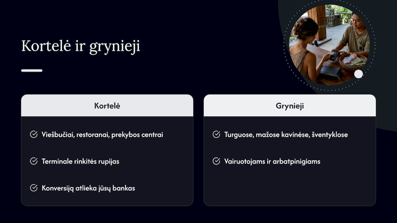 Kur mokėti kortele, o kur grynaisiais rupijomis